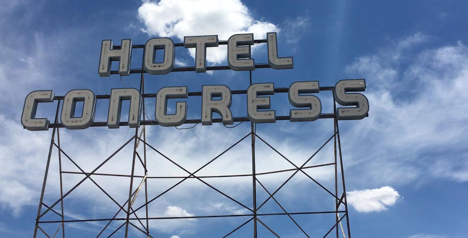 Image of Hotel Congress Neon Sign The Hotel Congress, 1919, Member of Historic Hotels of America, in Tucson, Arizona, Explore